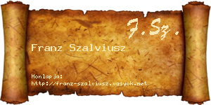Franz Szalviusz névjegykártya